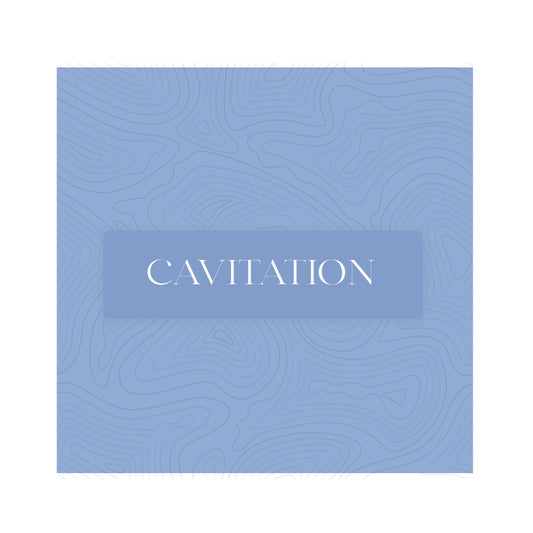 Cavitation